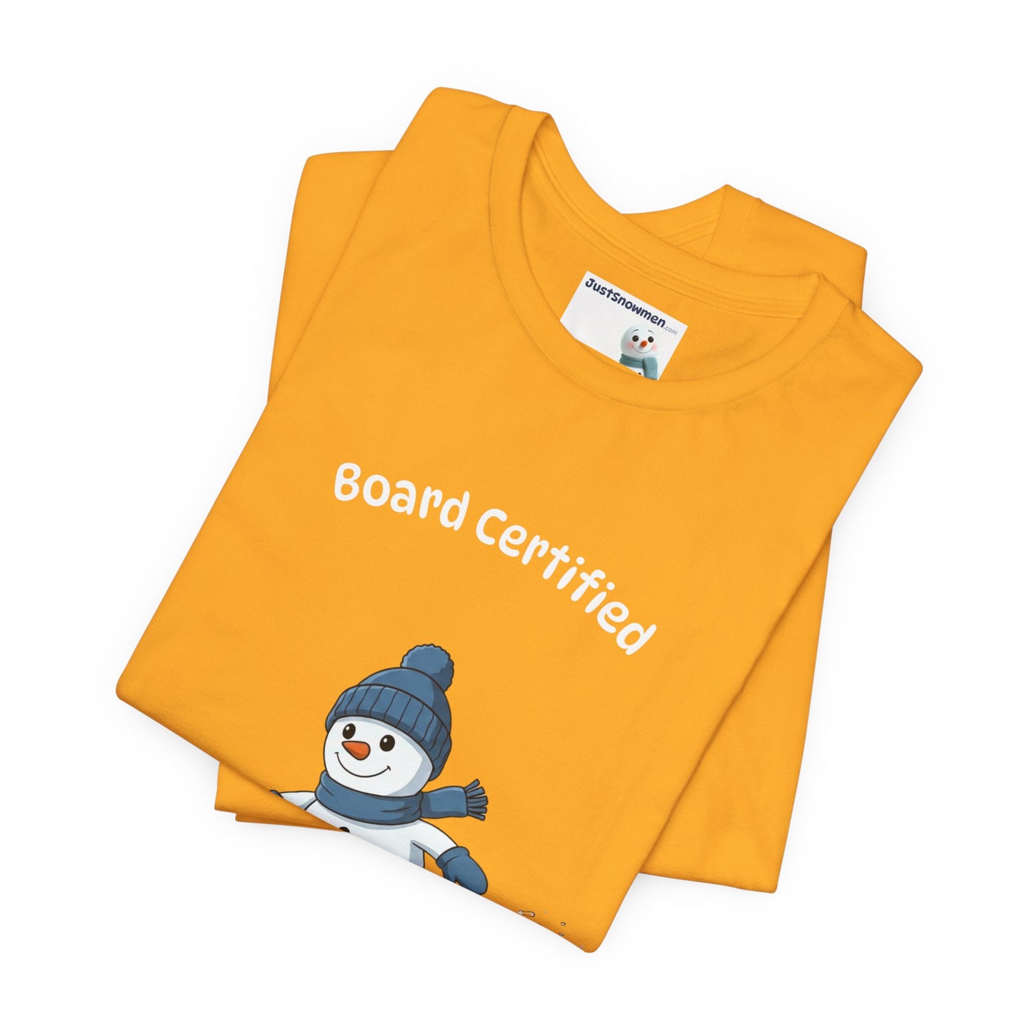 "Board Certified" Snowman Snowboarding Graphic Tee | Soft Cotton T-Shirt