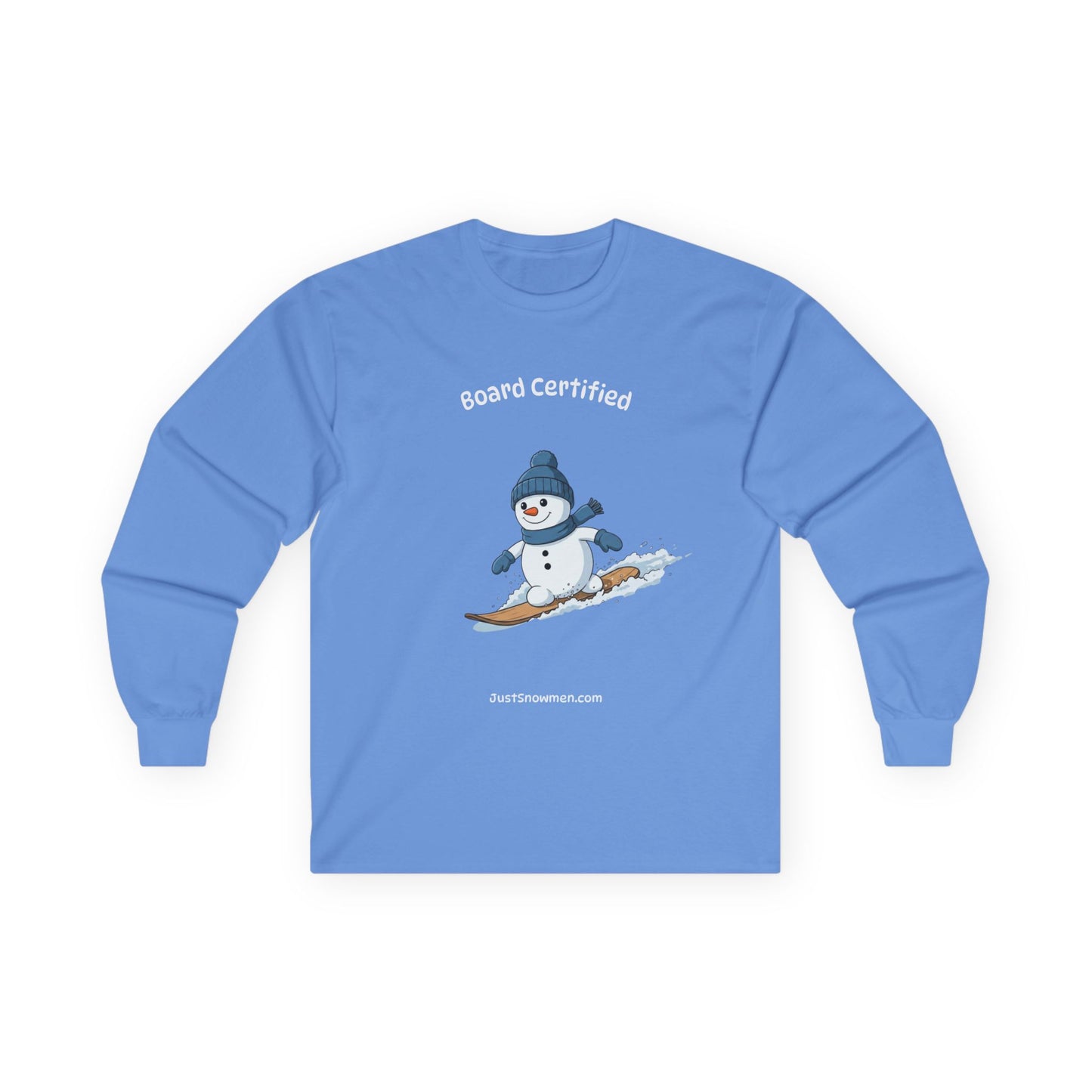 "Board Certified" Snowman Snowboarding Long Sleeve | 100% Cotton Sports Shirt