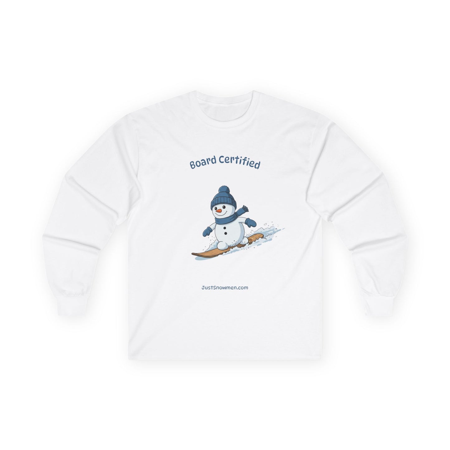"Board Certified" Snowman Snowboarding Long Sleeve | 100% Cotton Sports Shirt