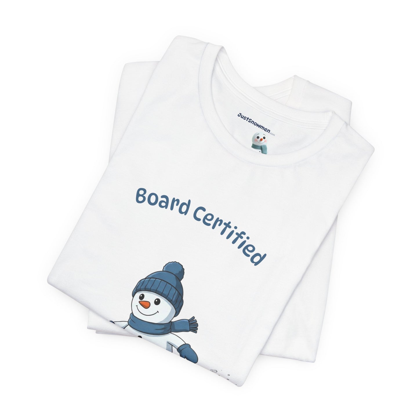 "Board Certified" Snowman Snowboarding Graphic Tee | Soft Cotton T-Shirt